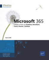 OFIMATICA PROFESIONAL MICROSOFT 365 TRABAJE EN LINEA - 9782409029820